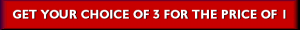 Get Your Choice Of Three Programs For The Price Of One