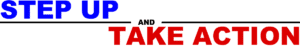 Step Up And Take Action